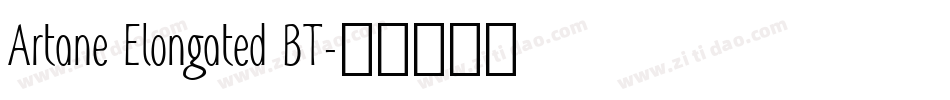 Artane Elongated BT字体转换
